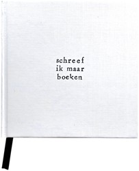 NOTITIEBOEK IKPAKJEIN SCHREEF IK MAAR 1 Stuk